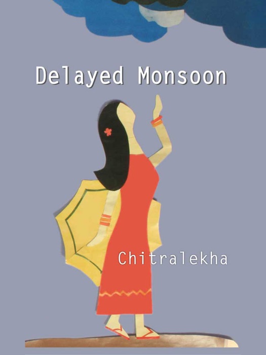 Delayed Monsoon