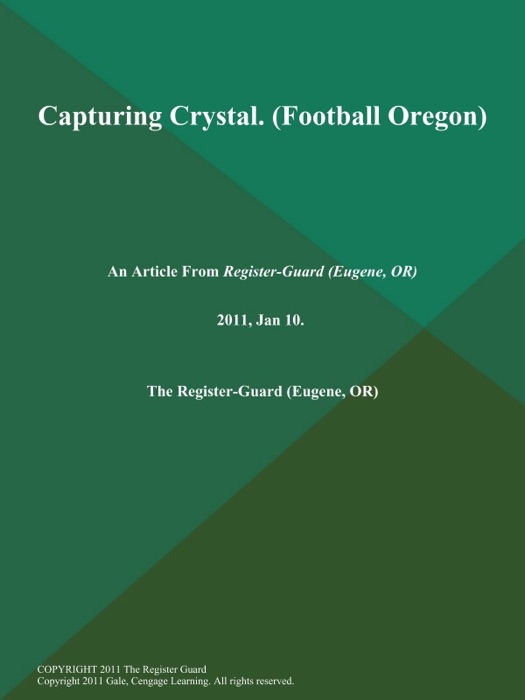 Capturing Crystal (Football Oregon)