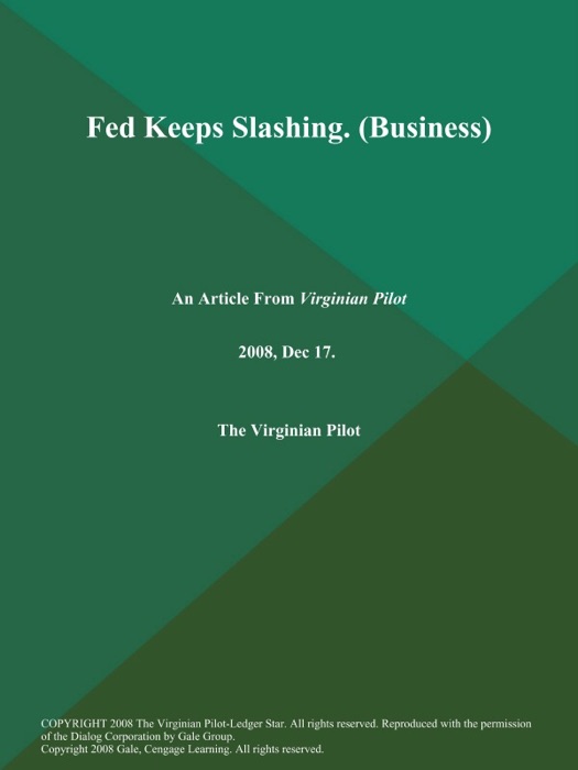 Fed Keeps Slashing (Business)