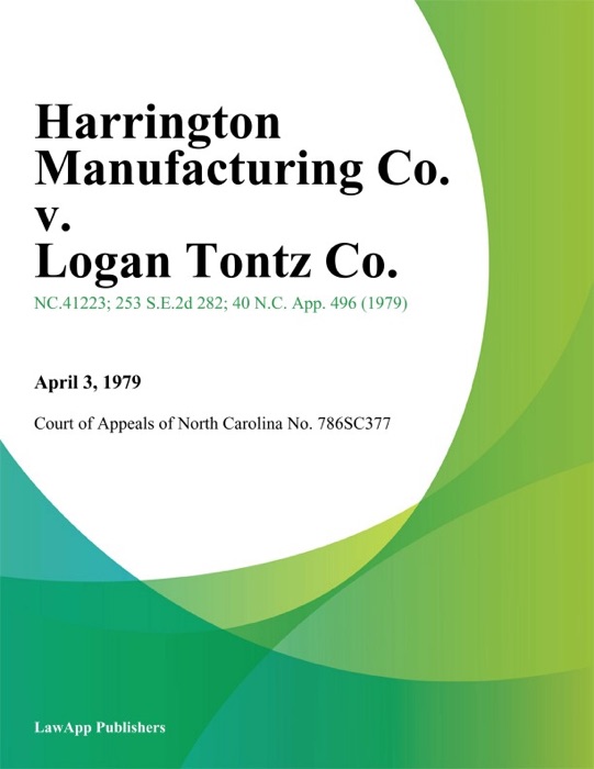 Harrington Manufacturing Co. v. Logan Tontz Co.