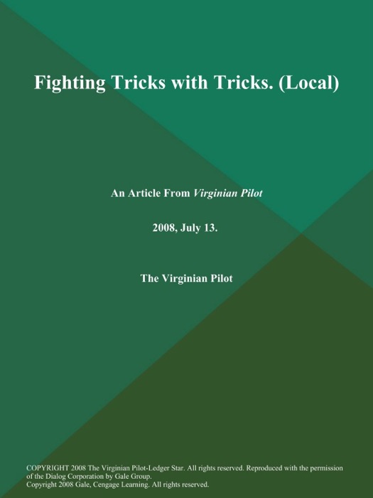 Fighting Tricks with Tricks (Local)