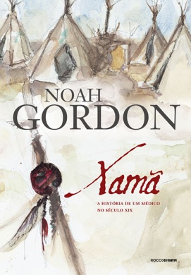 Capa do livro Xamã de Noah Gordon