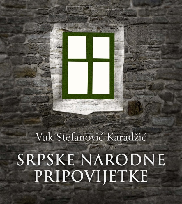 Srpske narodne pripovijetke i zagonetke