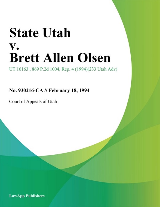 State Utah v. Brett Allen Olsen