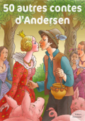 50 autres contes d'Andersen - Andersen