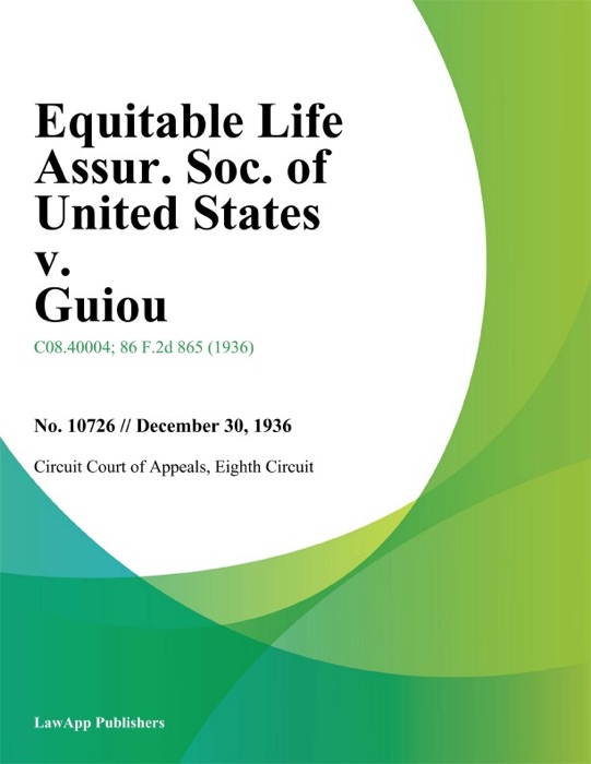 Equitable Life Assur. Soc. of United States v. Guiou