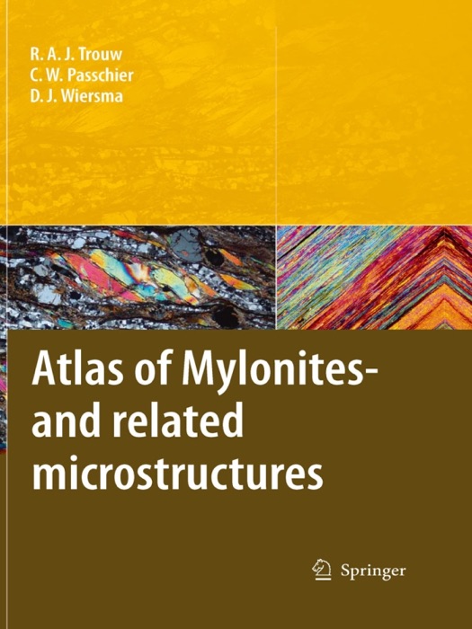 Atlas of Mylonites - and related microstructures