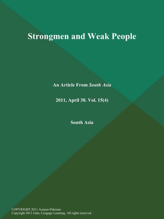 Strongmen and Weak People