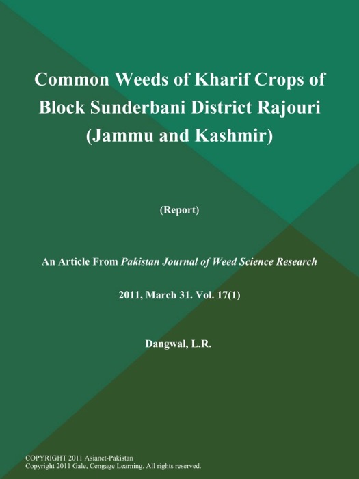 Common Weeds of Kharif Crops of Block Sunderbani District Rajouri (Jammu and Kashmir) (Report)