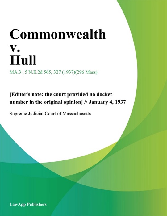 Commonwealth v. Hull