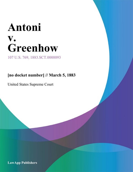 Antoni v. Greenhow