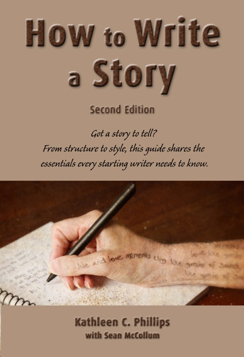 How to Write a Story—Second Edition