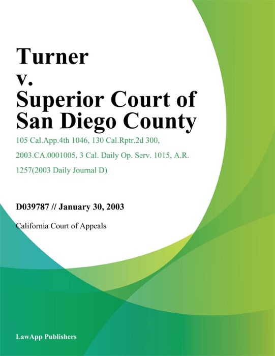 Turner v. Superior Court of San Diego County