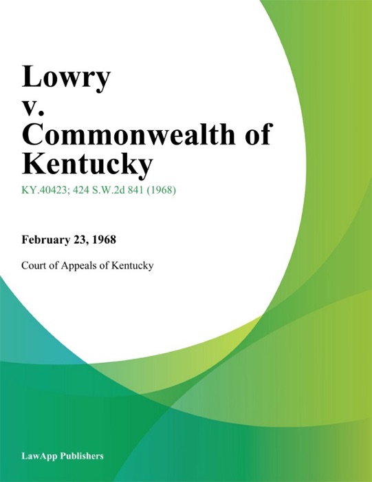 Lowry v. Commonwealth of Kentucky