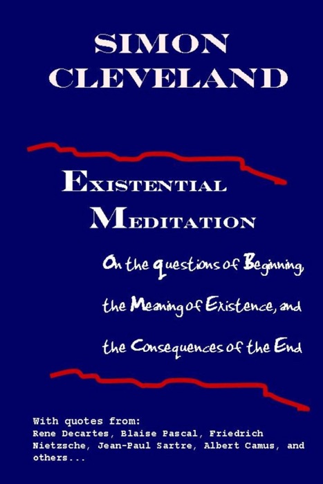 Existential Meditation