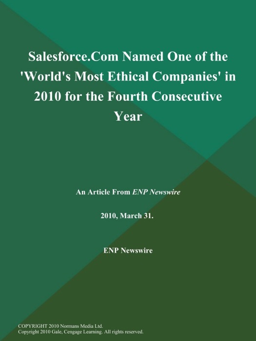 Salesforce.Com Named One of the 'World's Most Ethical Companies' in 2010 for the Fourth Consecutive Year