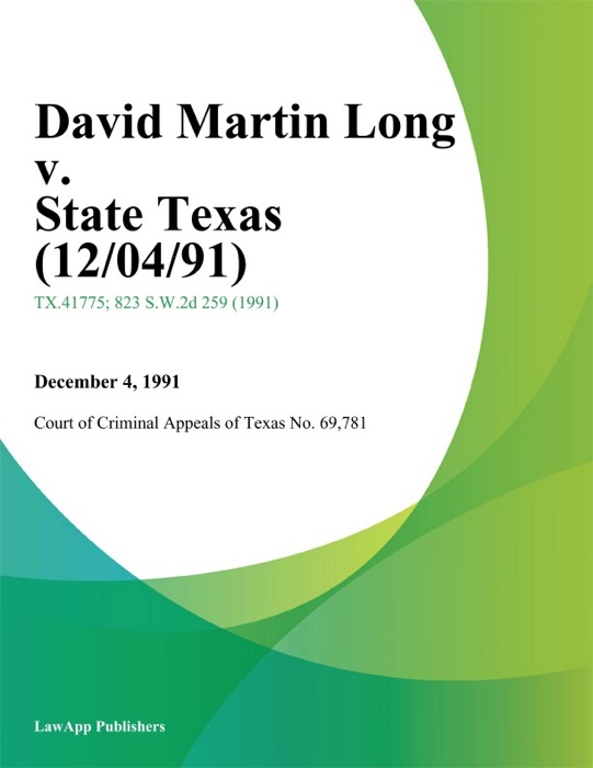 David Martin Long V. State Texas (12/04/91)