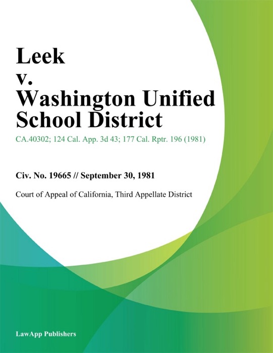 Leek v. Washington Unified School District