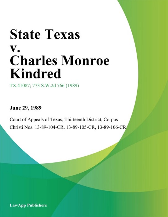 State Texas v. Charles Monroe Kindred