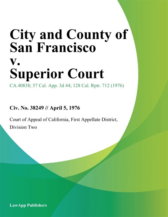 City And County Of San Francisco V. Superior Court