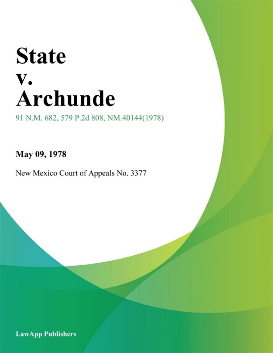 State v. Archunde