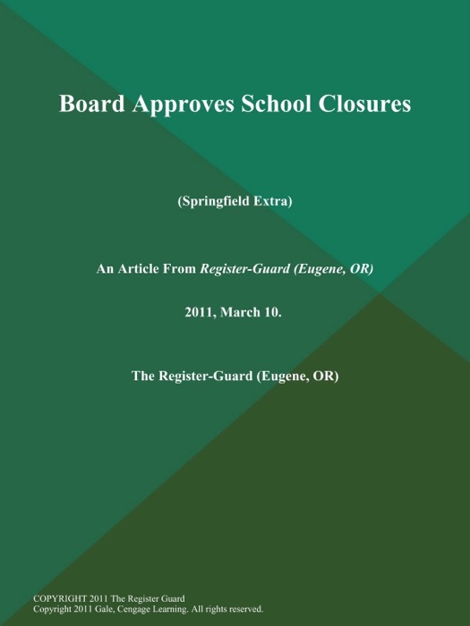 Board Approves School Closures (Springfield Extra)