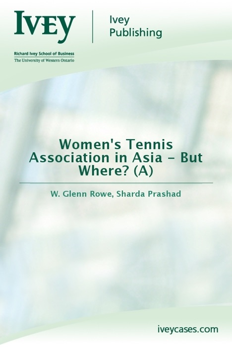 Women's Tennis Association in Asia - But Where? (A)