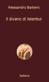 Il divano di Istanbul - Alessandro Barbero