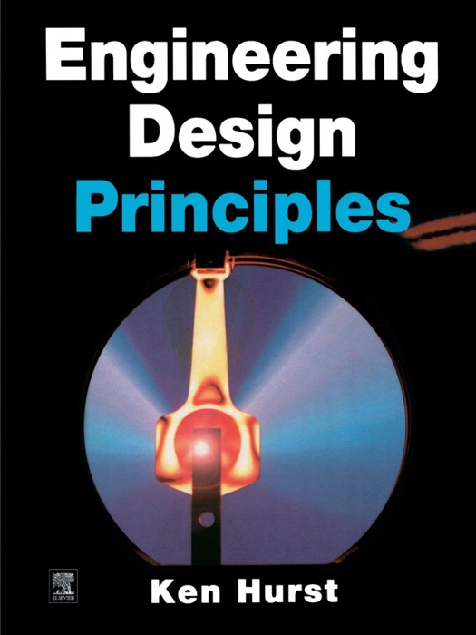 Engineering Design Principles (Enhanced Edition)