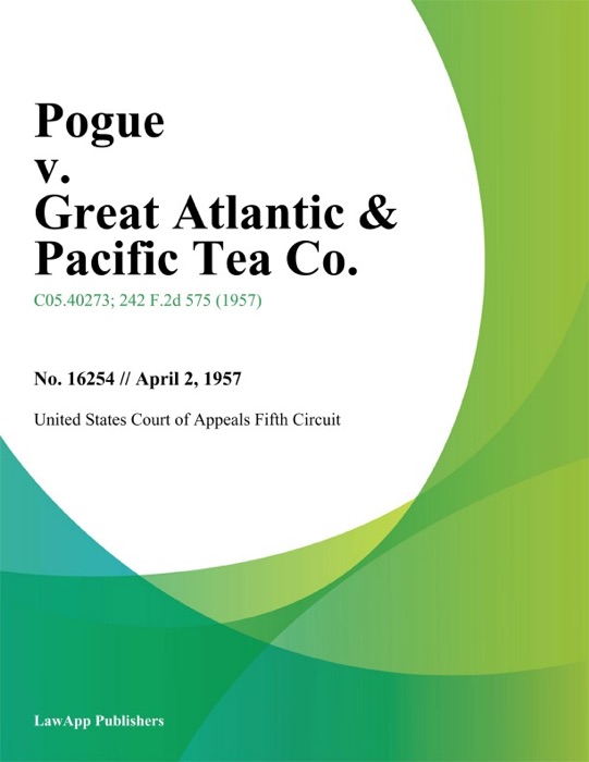 Pogue v. Great Atlantic & Pacific Tea Co.