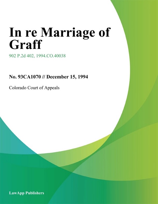 In Re Marriage Of Graff