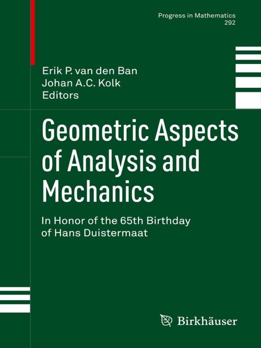 Geometric Aspects of Analysis and Mechanics