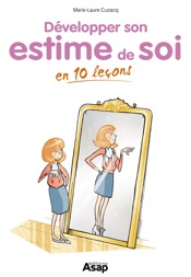 L’estime de soi en 10 leçons