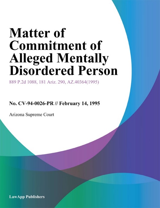 Matter of Commitment of Alleged Mentally Disordered Person