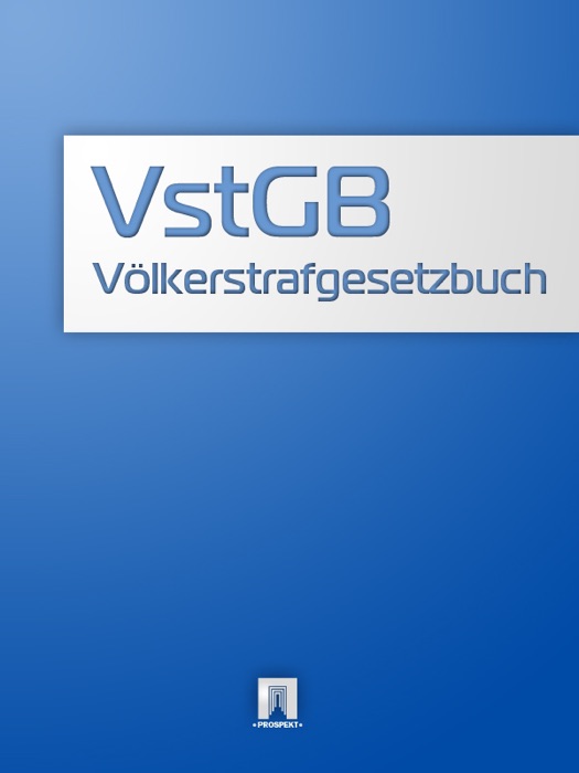 Völkerstrafgesetzbuch - VStGB