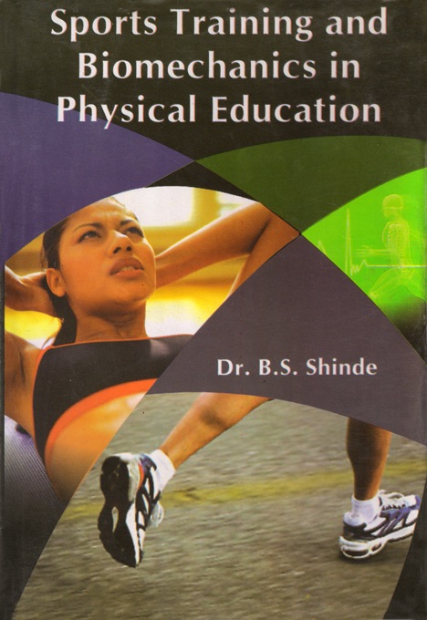 Sports Training and Biomechanics In Physical Education