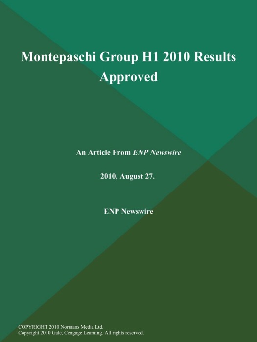 Montepaschi Group H1 2010 Results Approved