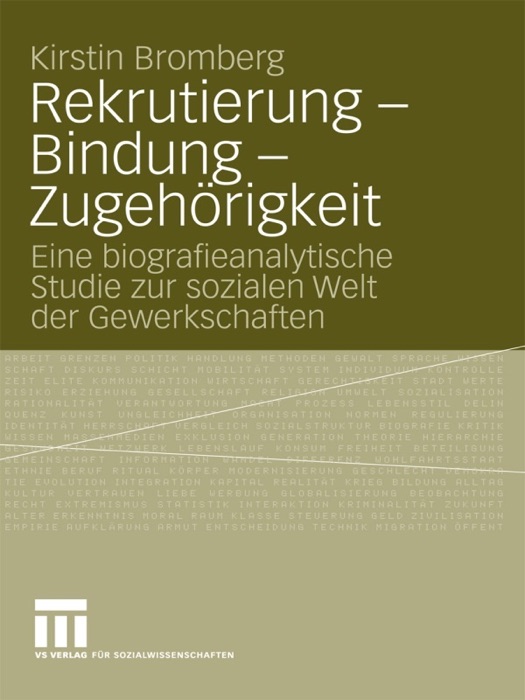 Rekrutierung - Bindung - Zugehörigkeit