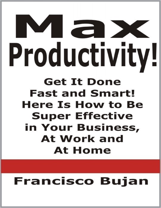 Max Productivity!