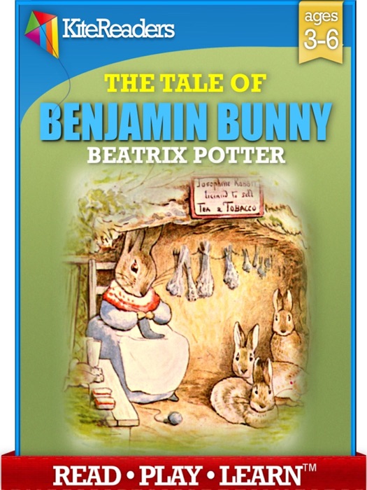 The Tale of Benjamin Bunny - Read Aloud Edition with Quiz