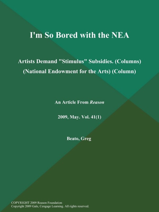 I'm So Bored with the NEA: Artists Demand 