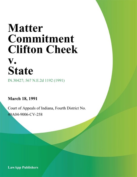 Matter Commitment Clifton Cheek v. State