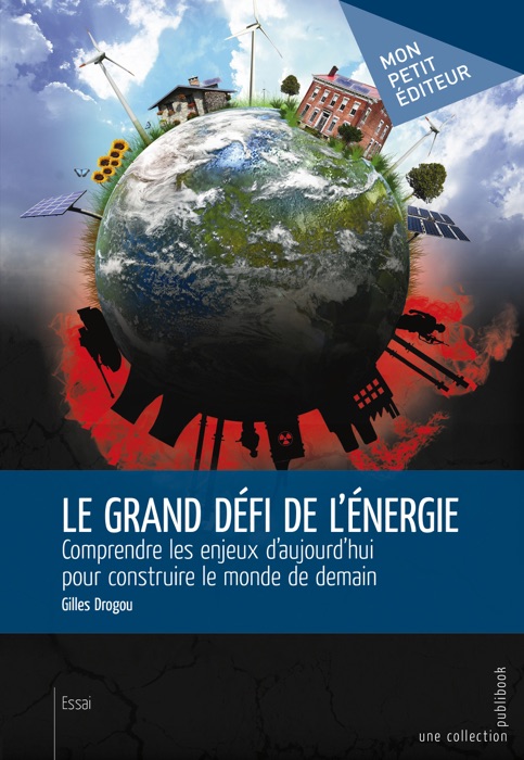 Le Grand Défi de l'énergie