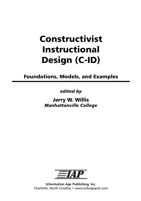 Constructivist Instructional Design (C-ID)