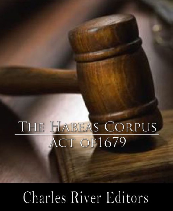 Habeas Corpus Act of England 1679