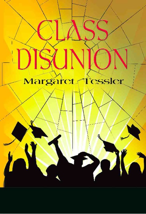 CLASS DISUNION