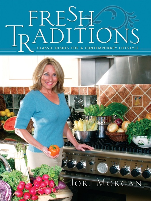 Fresh Traditions