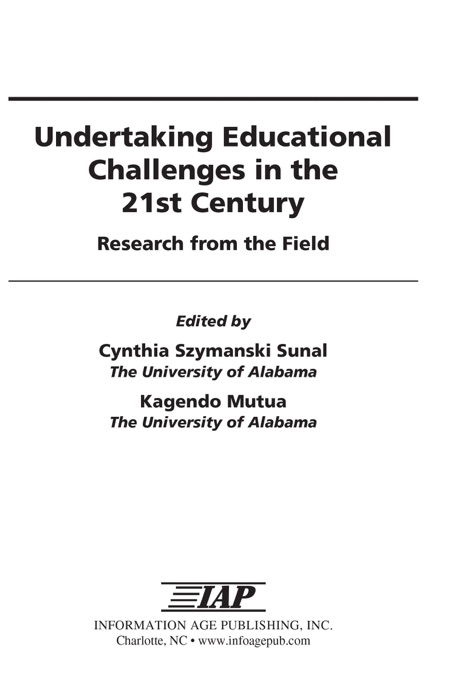 Undertaking Educational Challenges in the 21st Century