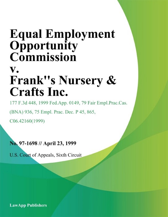 Equal Employment Opportunity Commission V. Frank''s Nursery & Crafts Inc.