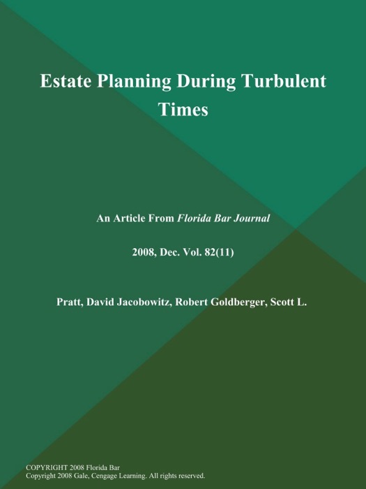 Estate Planning During Turbulent Times